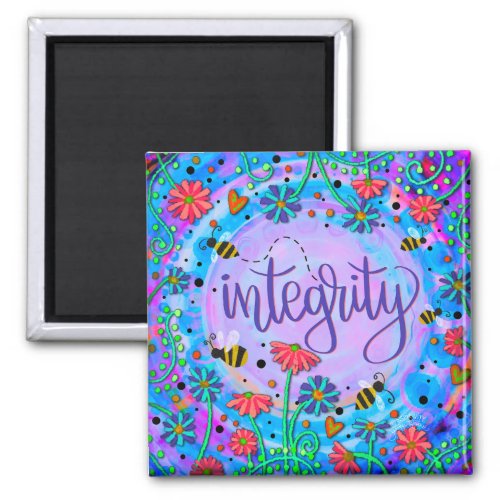 Integrity Pretty Colorful Fun Flowers Inspirivity Magnet