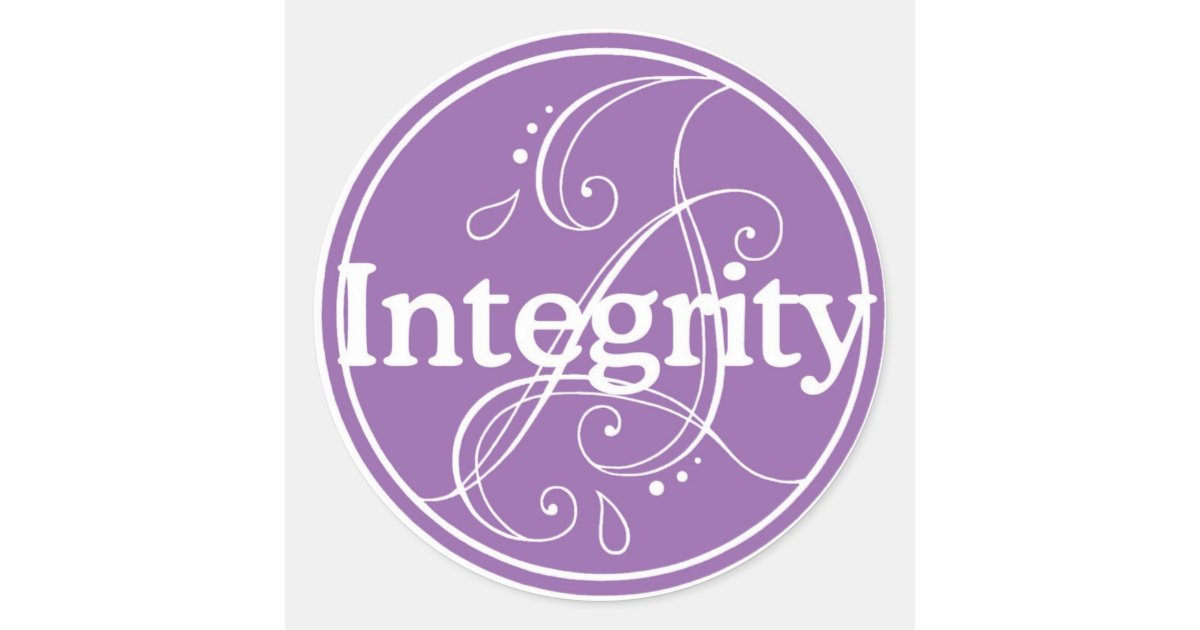 Integrity Sticker | Zazzle