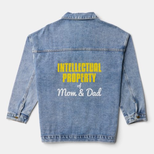 Intellectual Property Of Mom And Dad Lawyers  Denim Jacket