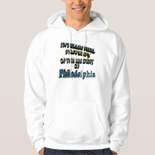 Intellectual Property Philadelphia Residents Hoodie