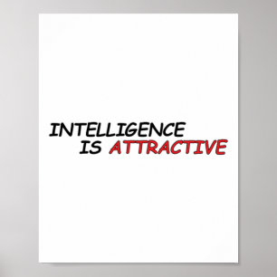 Intelligence Is Attractive Sticker  Poster
