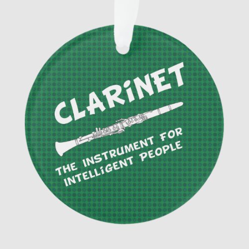 Intelligent Clarinet Ornament