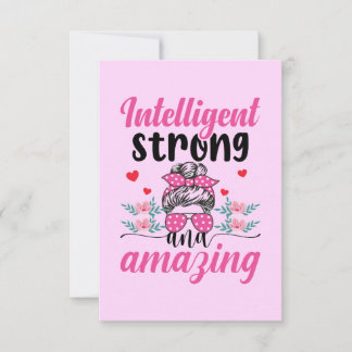 Intelligent Strong & Amazing Women's Quote Thank You Card