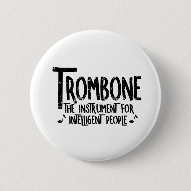 Intelligent Trombone Rough Text Button (Front)