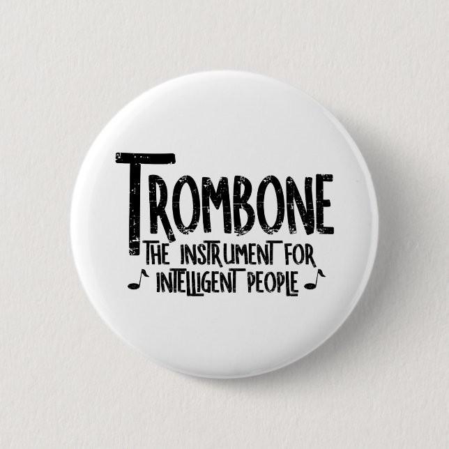 Intelligent Trombone Rough Text Button (Front)