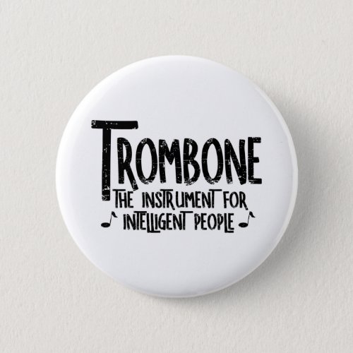 Intelligent Trombone Rough Text Button