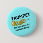 Intelligent Trumpet Button