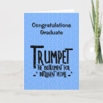 Intelligent Trumpet Rough Text Graduation Card