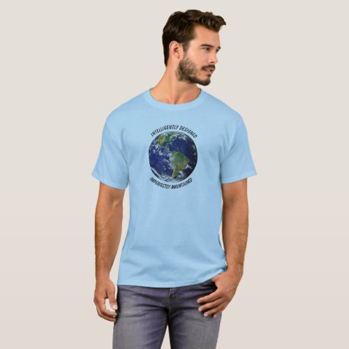 Intelligently Designed Earth T_Shirt