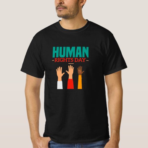 intenational human rights day T_Shirt