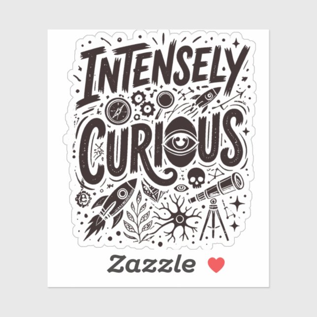 Intensely Curious Sticker (Sheet)