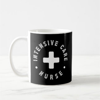Intensive Care Unit Nurse Icu Nurse Icu Nursing Coffee Mug