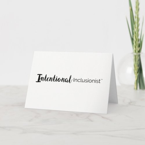 Intentional Inclusionist Thank You Card