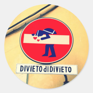 Interesting and funny street sign in Florence Classic Round Sticker