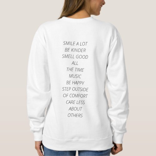 Interesting white T_shirt with motivations Sweatshirt