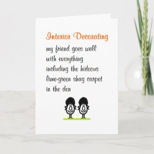 Interior Decorating, A Funny Poem For A Friend Card