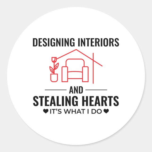Interior Designer Decoration Design Professional Classic Round Sticker (Front)
