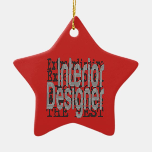 Interior Designer Extraordinaire Ceramic Ornament (Front)