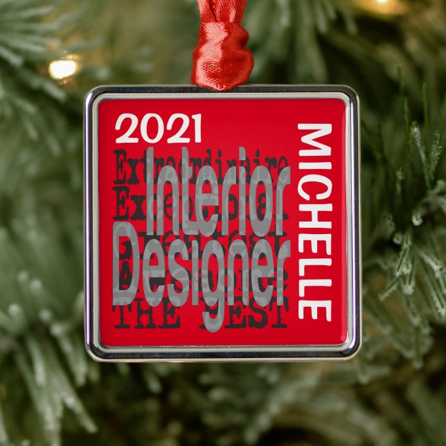 Interior Designer Extraordinaire CUSTOM Metal Ornament (Tree)