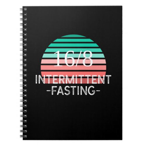 Intermittent Fasting _ 168 Notebook