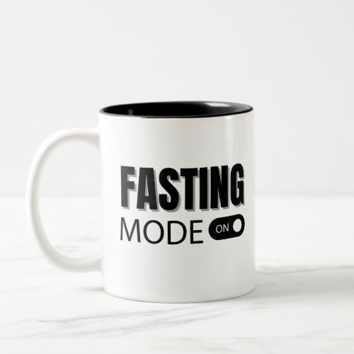 Intermittent Fasting Mode On Keto Diet Weight Loss Two_Tone Coffee Mug
