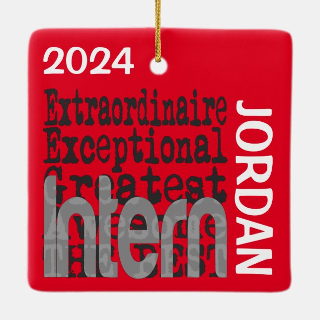 Intern Extraordinaire CUSTOM Ceramic Ornament (Back)