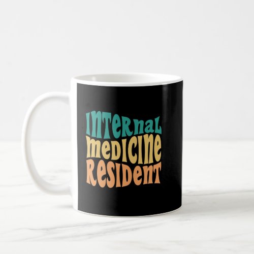 Internal Medicine Resident Match Day Gift 2024 Coffee Mug