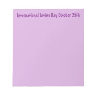 International Artists Day October 15th Notepad