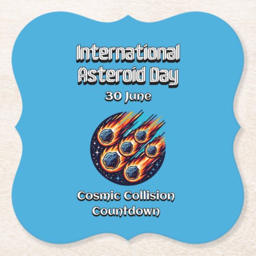 International Asteroid Day 30 June Paper Coaster
