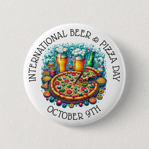 International Beer and Pizza Day October 9th Button