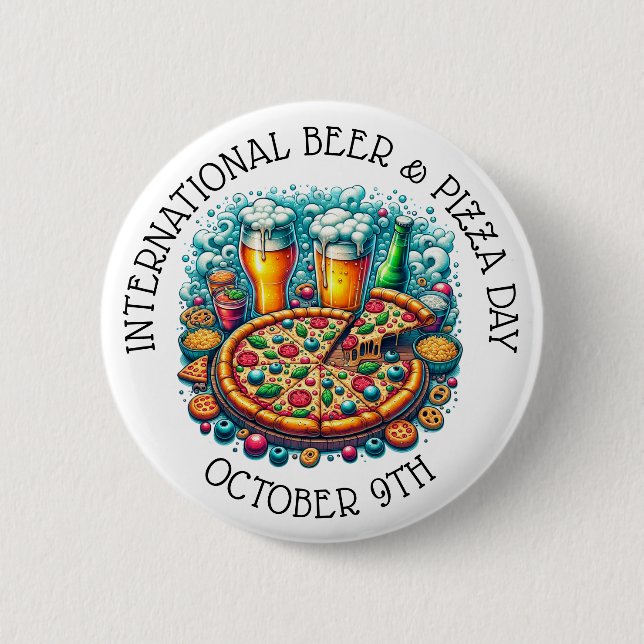 International Beer and Pizza Day October 9th Button (Front)