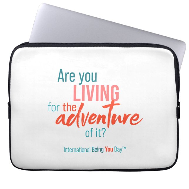 International Being You Day Quotes -  Laptop Sleeve (Front)