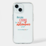 International Being You Day Quotes -  iPhone 15 Case