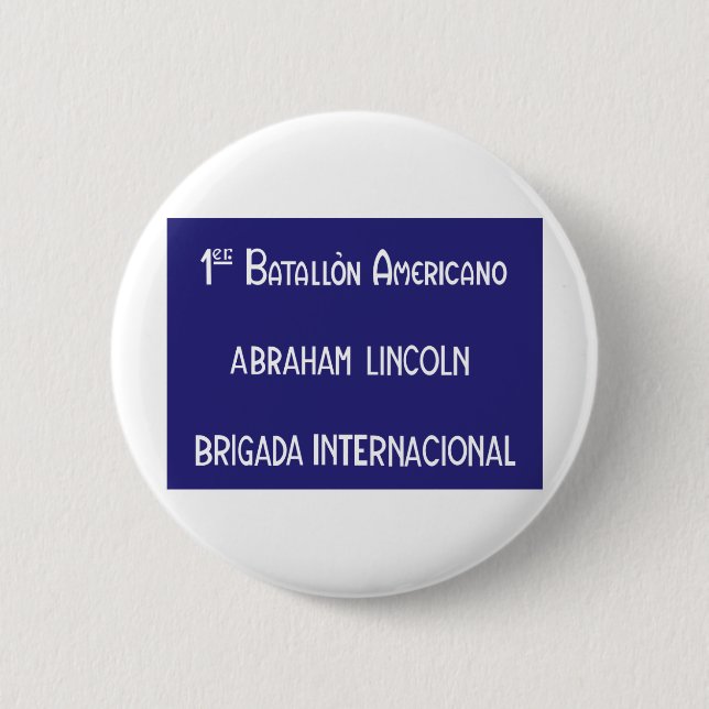 International Brigades Abraham Lincoln 1st Button (Front)