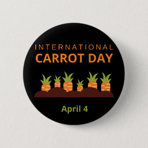 International Carrot Day April 4 Button