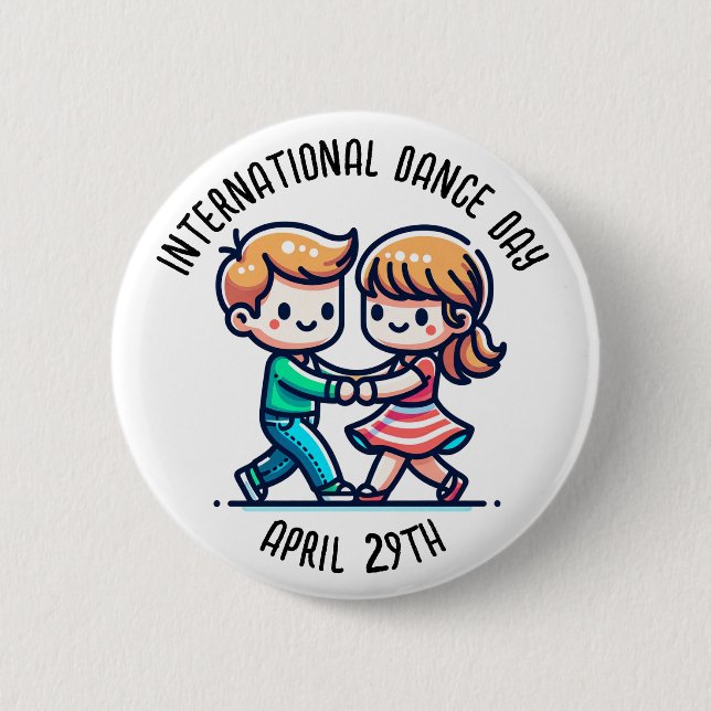 International Dance Day | April 29th Button (Front)