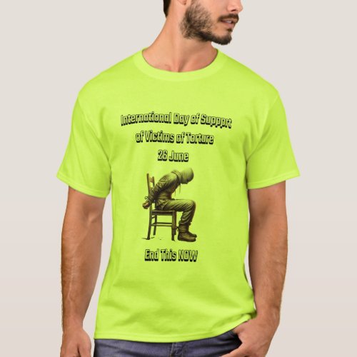 International Day in support of Torture Victims 2 T_Shirt