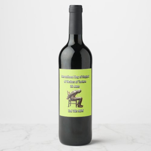 International Day in support of Torture Victims 2 Wine Label