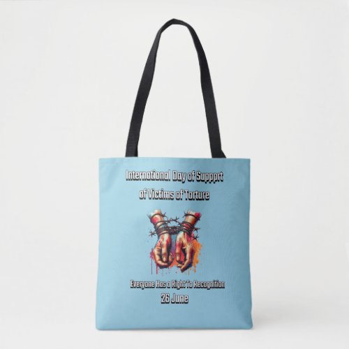 International Day in Support of Torture Victims Tote Bag