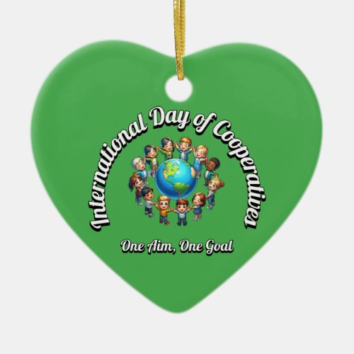 International Day of Cooperatives One Goal Ceramic Ornament