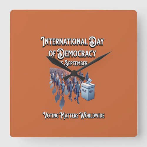 International Day of Democracy Voting Matters Square Wall Clock