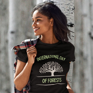 International Day of Forests T-Shirt