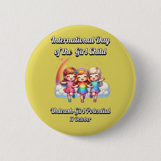 International Day of the Girl.  Girl Potential. Button (Front)
