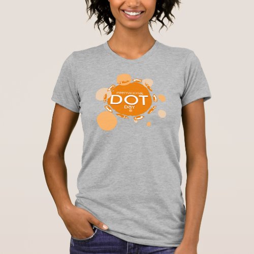 International Dot Day Orange Pencils T_Shirt