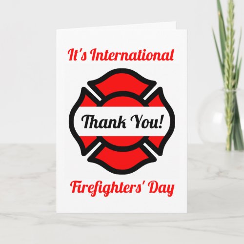 International Firefighters Day Thank You Card