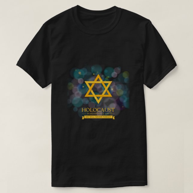 International Holocaust Remembrance Day  T-Shirt (Design Front)