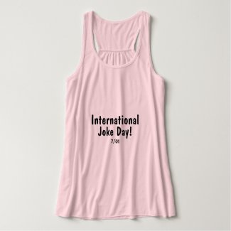 International Joke Day - t shirt