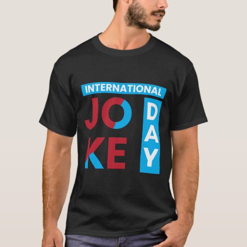 International Joke Day T_shirt design