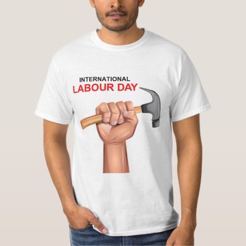 International Labor Day _ T_Shirt