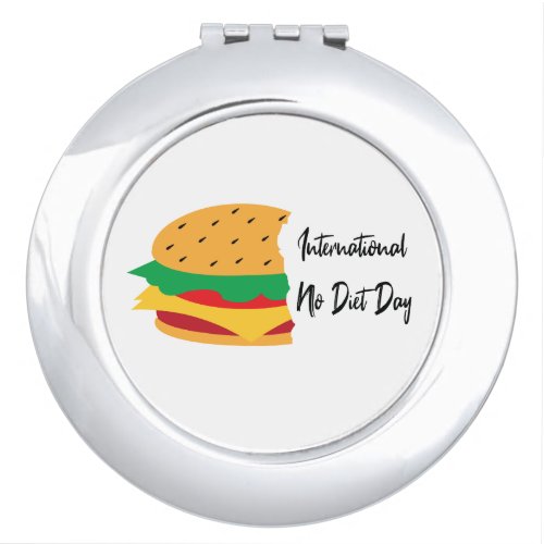 International No Diet Day 6 May compact mirror